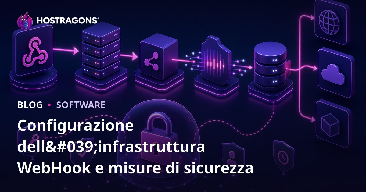 Configurazione dell'infrastruttura WebHook e misure di sicurezza