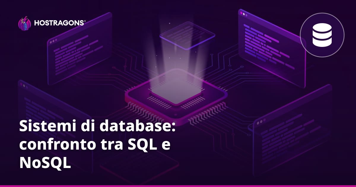 Sistemi di database: confronto tra SQL e NoSQL