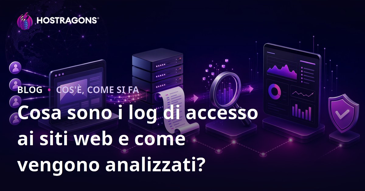 Cosa sono i log di accesso ai siti web e come vengono analizzati?