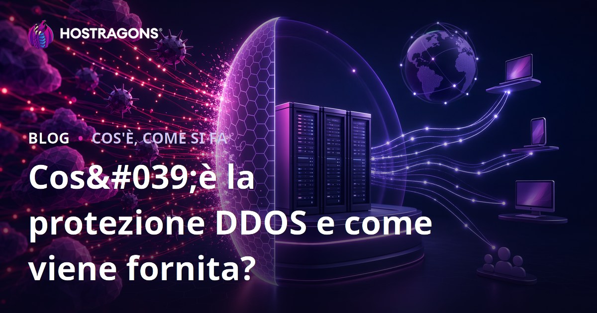 Cos'è la protezione DDOS e come viene fornita?