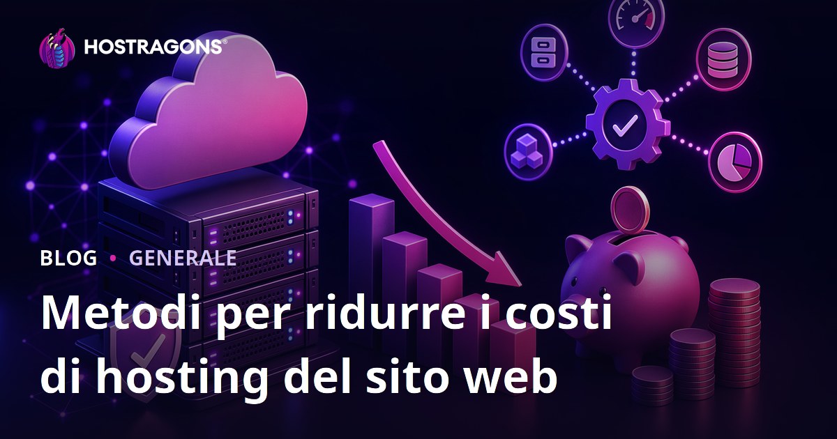 Metodi per ridurre i costi di hosting del sito web