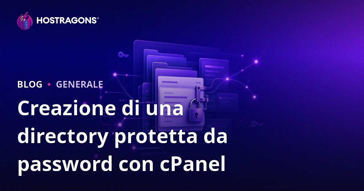 Creazione di una directory protetta da password con cPanel