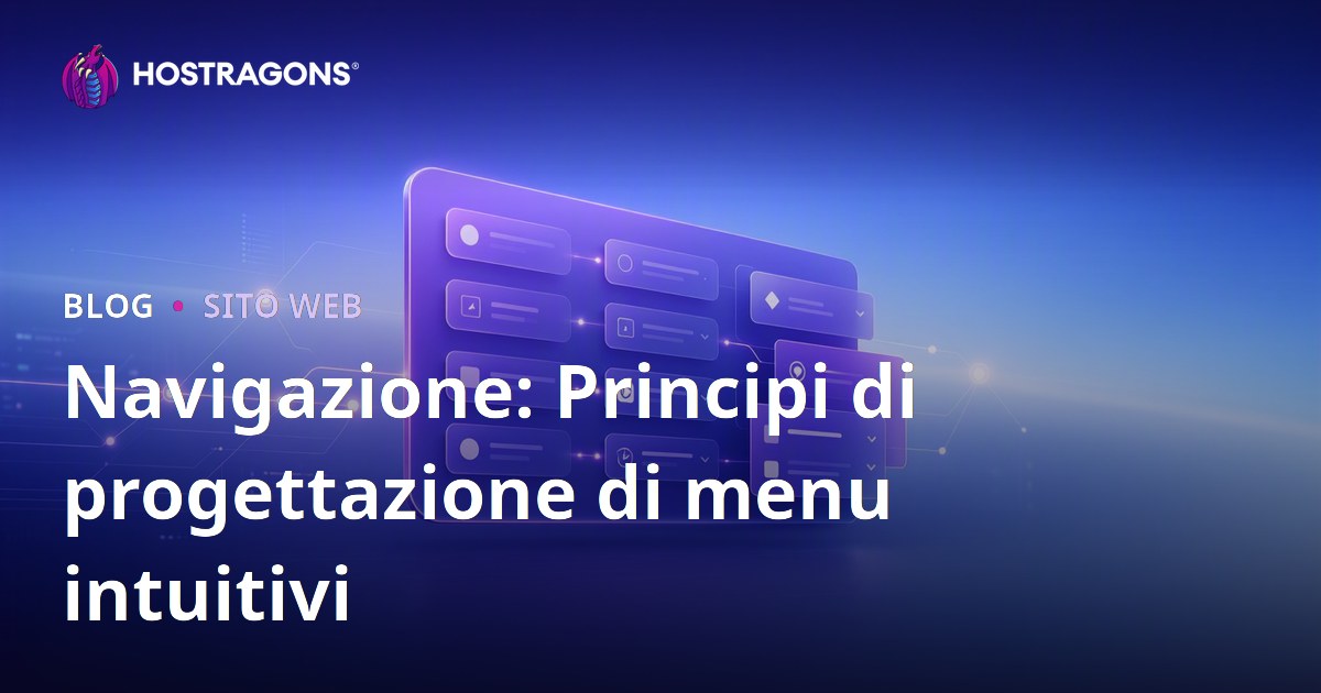 Navigazione: Principi di progettazione di menu intuitivi
