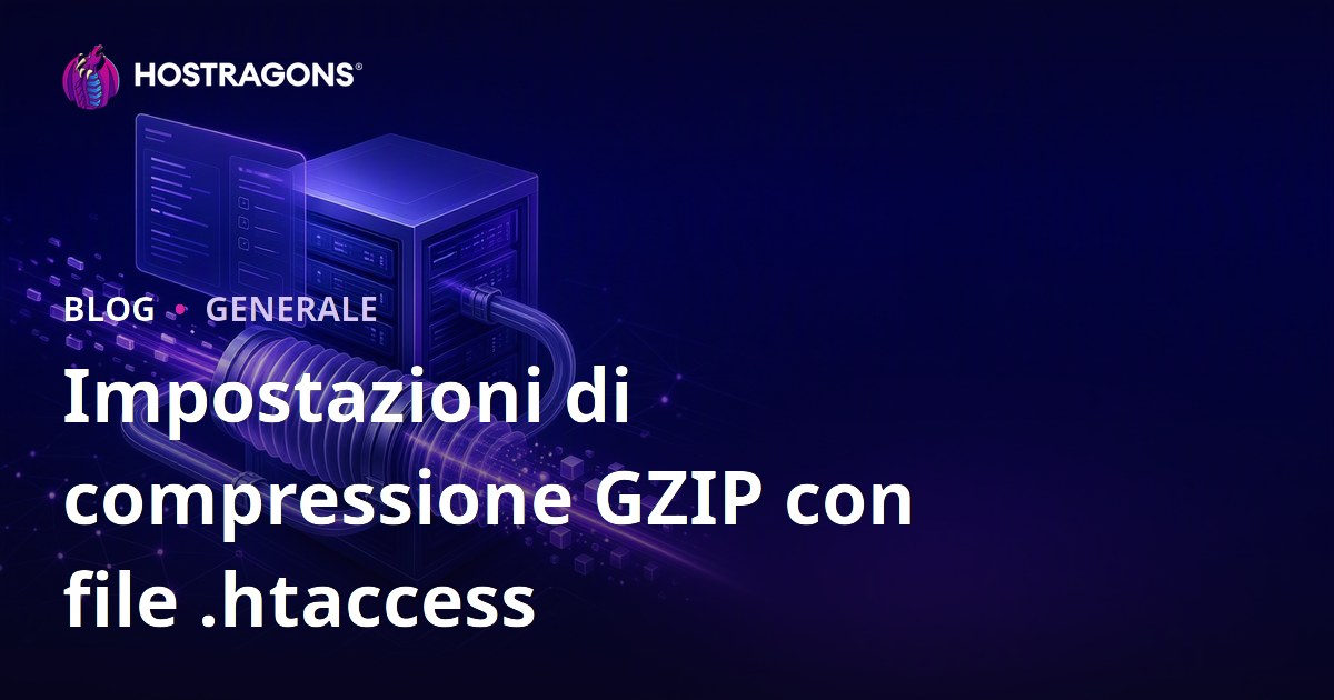 Impostazioni di compressione GZIP con file .htaccess