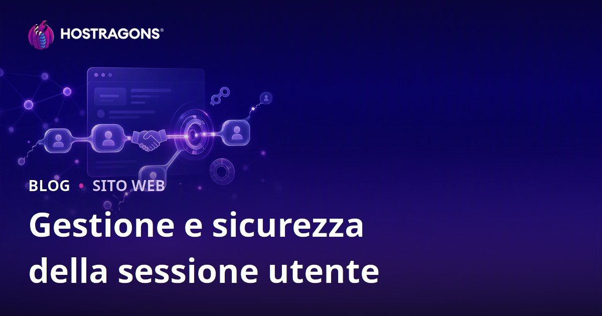 Gestione e sicurezza della sessione utente