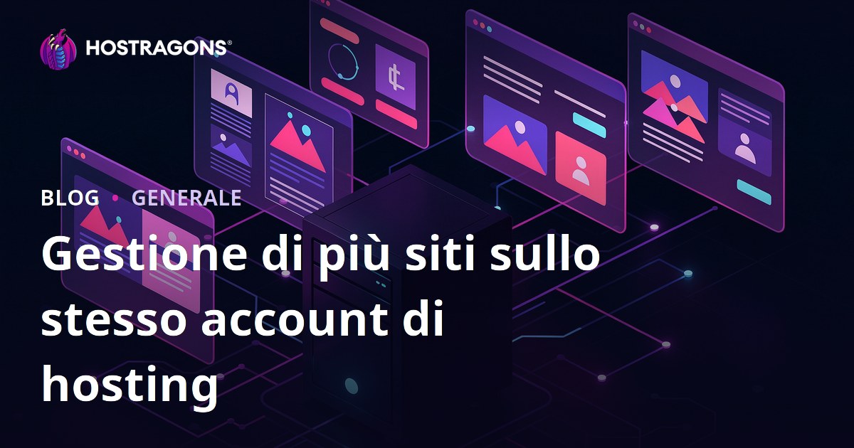 Gestione di più siti sullo stesso account di hosting