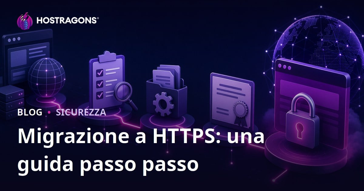 Migrazione a HTTPS: una guida passo passo