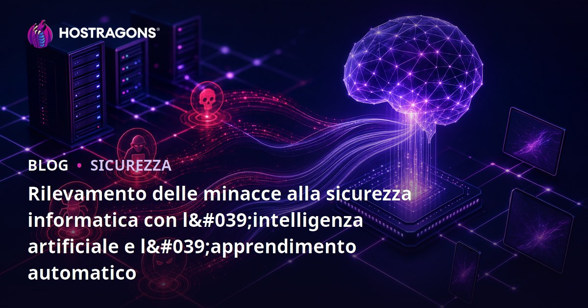 Rilevamento delle minacce alla sicurezza informatica con l'intelligenza artificiale e l'apprendimento automatico