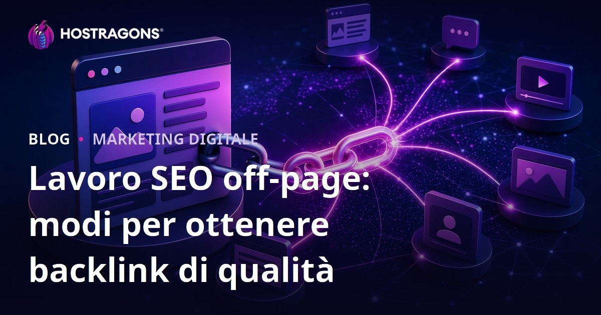 Lavoro SEO off-page: modi per ottenere backlink di qualità