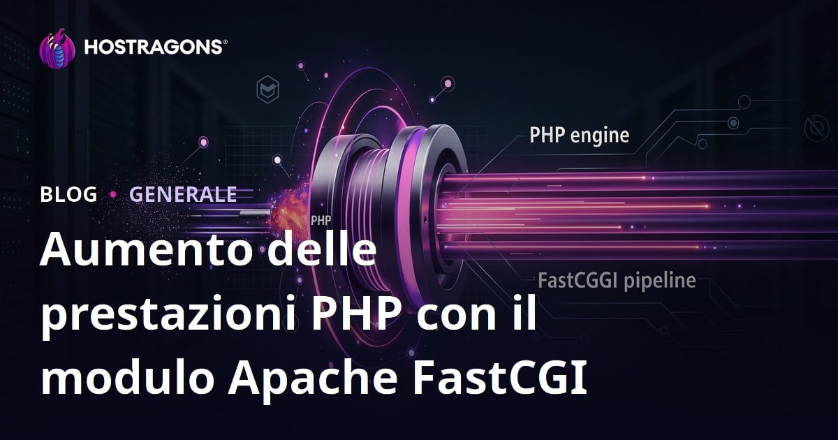 Aumento delle prestazioni PHP con il modulo Apache FastCGI
