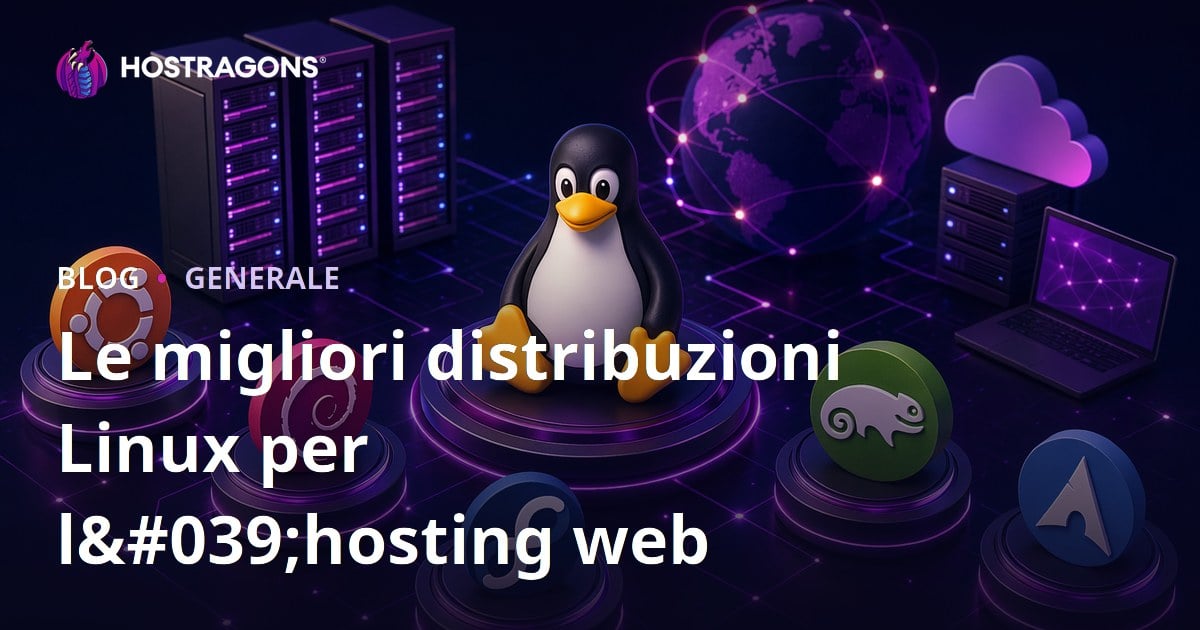 Le migliori distribuzioni Linux per l'hosting web