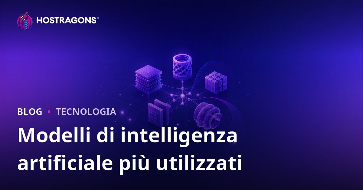 Modelli di intelligenza artificiale più utilizzati