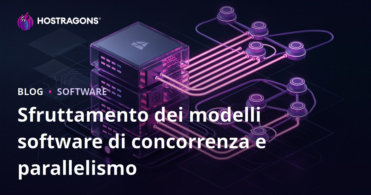 Sfruttamento dei modelli software di concorrenza e parallelismo