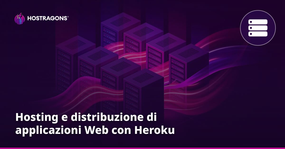 Hosting e distribuzione di applicazioni Web con Heroku