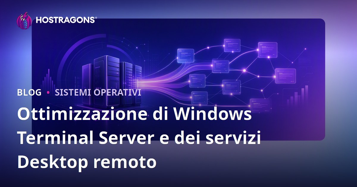 Ottimizzazione di Windows Terminal Server e dei servizi Desktop remoto