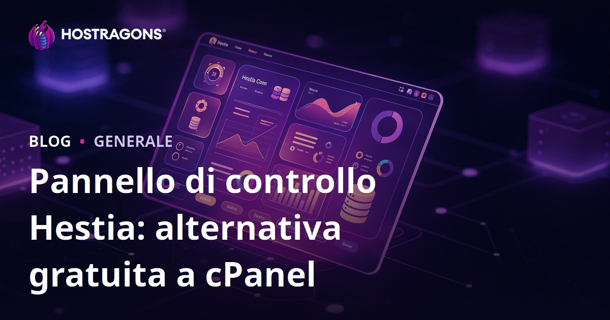 Pannello di controllo Hestia: alternativa gratuita a cPanel