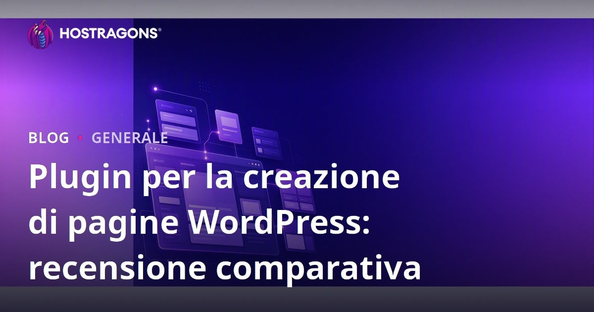 Plugin per la creazione di pagine WordPress: recensione comparativa