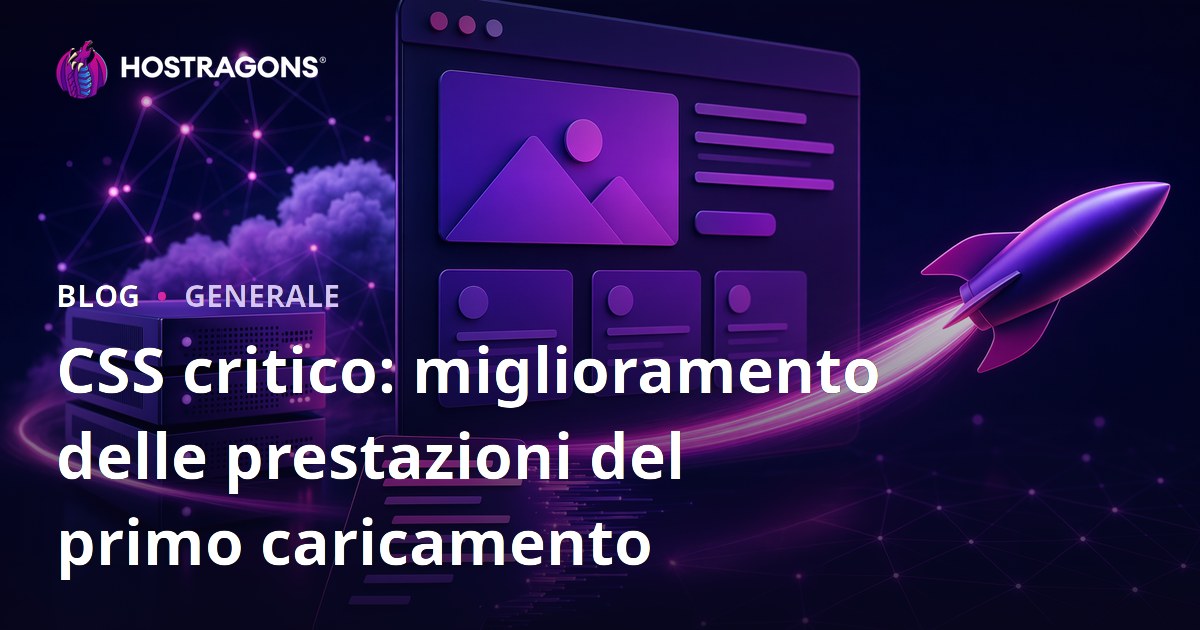 CSS critico: miglioramento delle prestazioni del primo caricamento