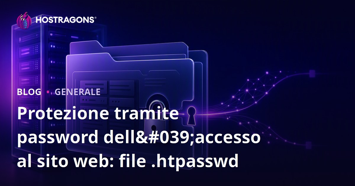 Protezione tramite password dell'accesso al sito web: file .htpasswd