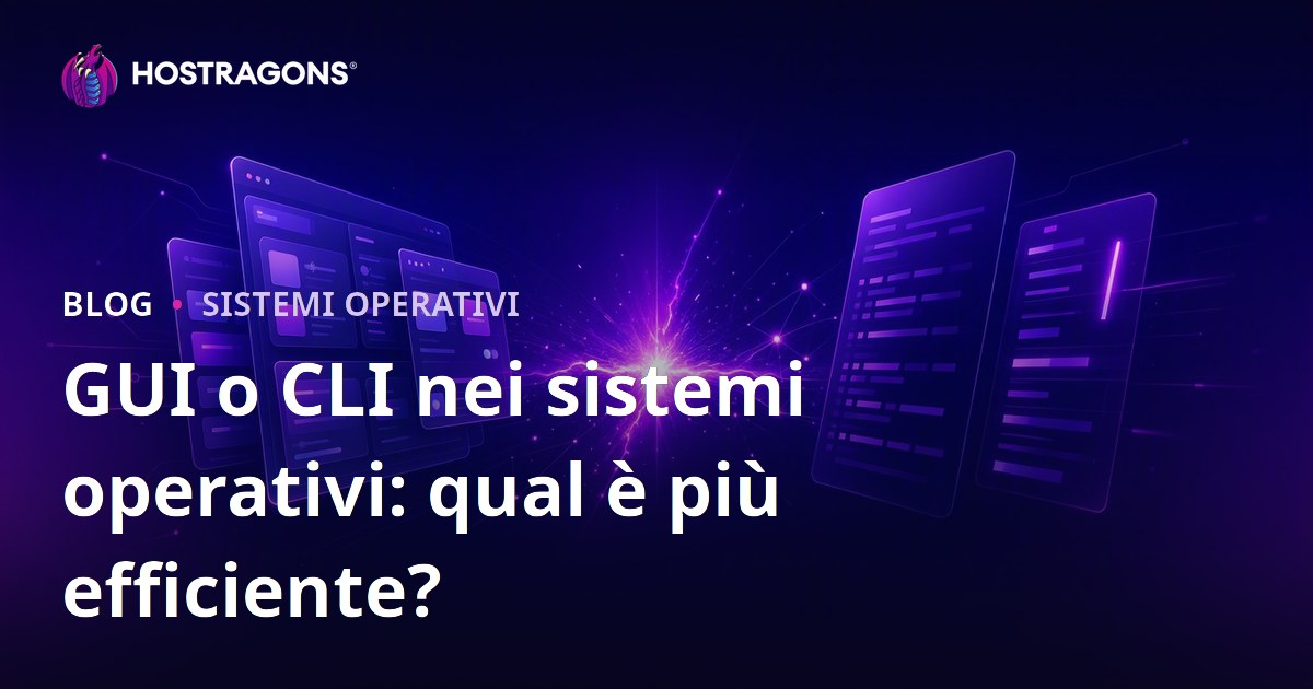 GUI o CLI nei sistemi operativi: qual è più efficiente?