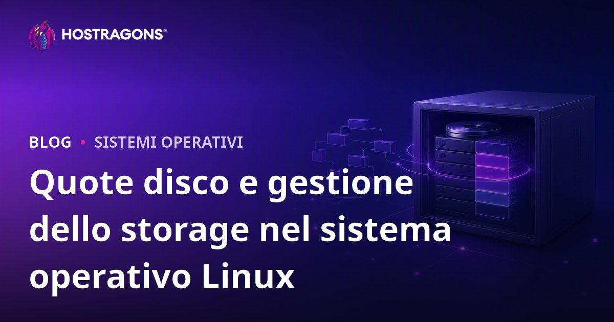 Quote disco e gestione dello storage nel sistema operativo Linux