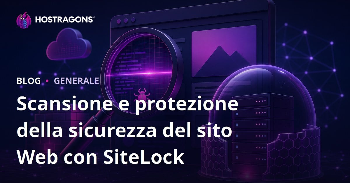 Scansione e protezione della sicurezza del sito Web con SiteLock