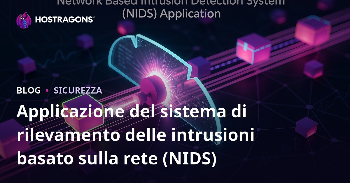 Applicazione del sistema di rilevamento delle intrusioni basato sulla rete (NIDS)