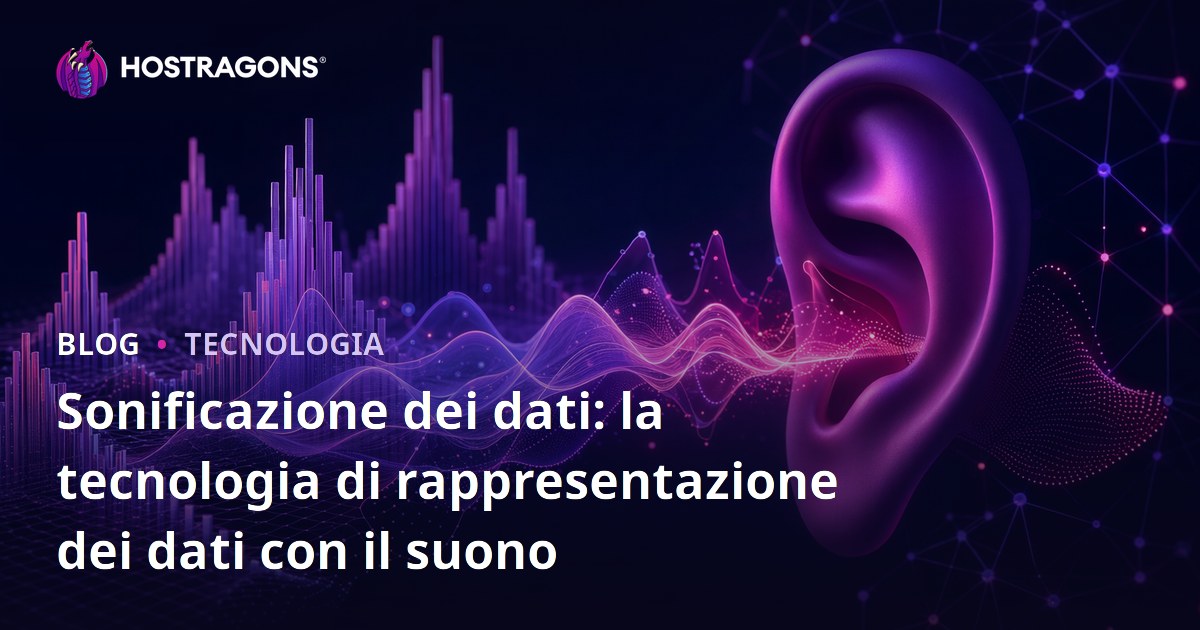 Sonificazione dei dati: la tecnologia di rappresentazione dei dati con il suono