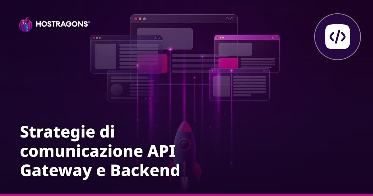 Strategie di comunicazione API Gateway e Backend