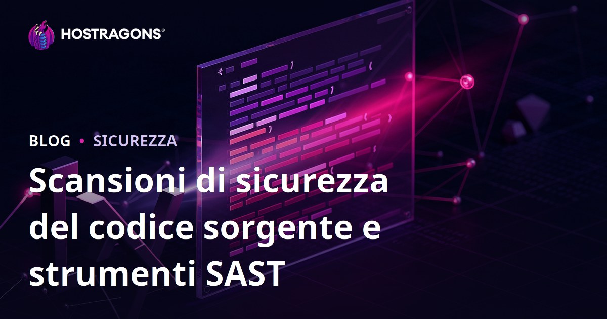 Scansioni di sicurezza del codice sorgente e strumenti SAST