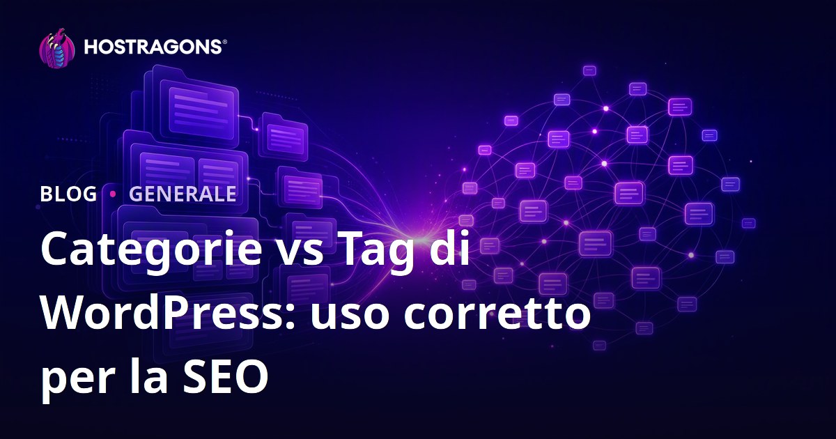 Categorie vs Tag di WordPress: uso corretto per la SEO