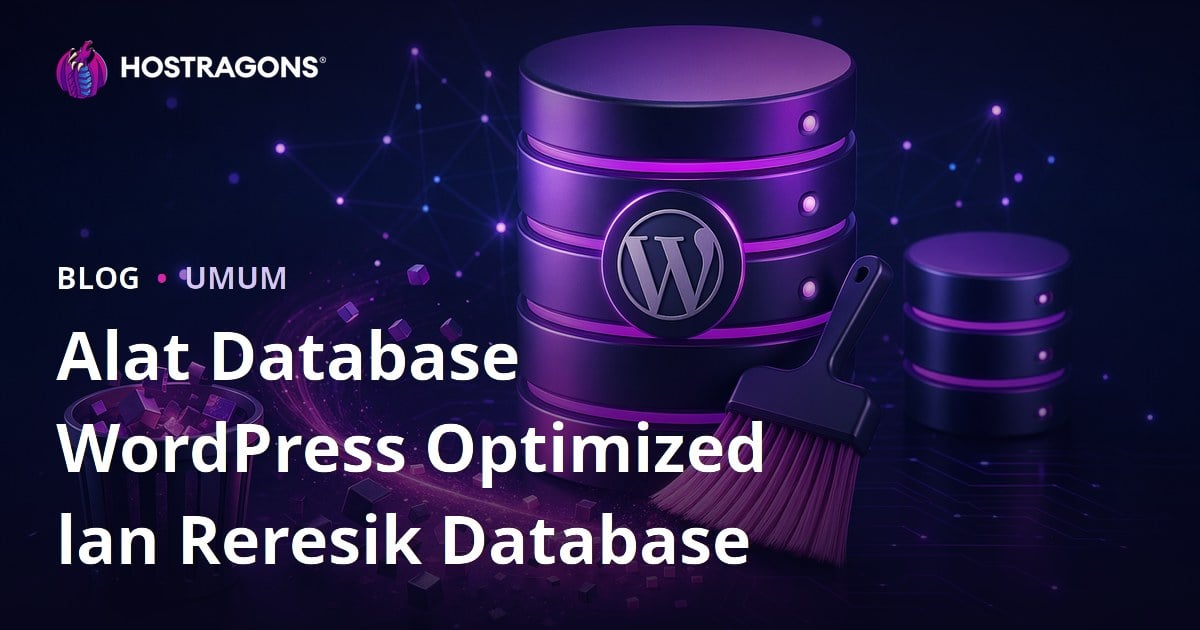 Alat Database WordPress Optimized lan Reresik Database