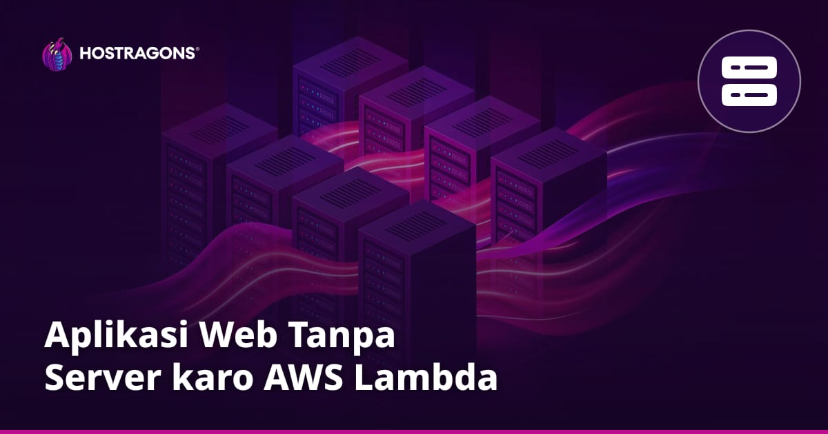 Aplikasi Web Tanpa Server karo AWS Lambda