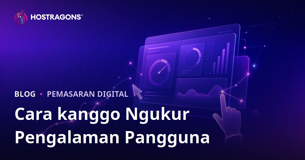 Cara kanggo Ngukur Pengalaman Pangguna