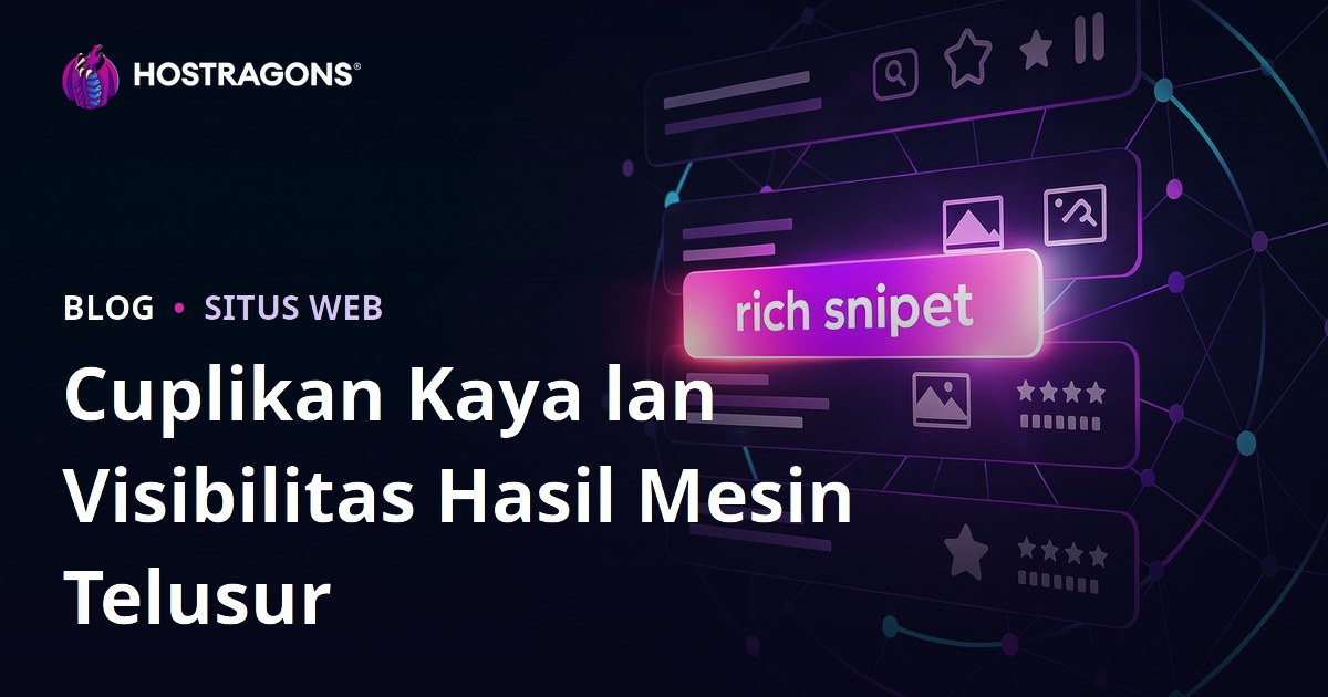 Cuplikan Kaya lan Visibilitas Hasil Mesin Telusur