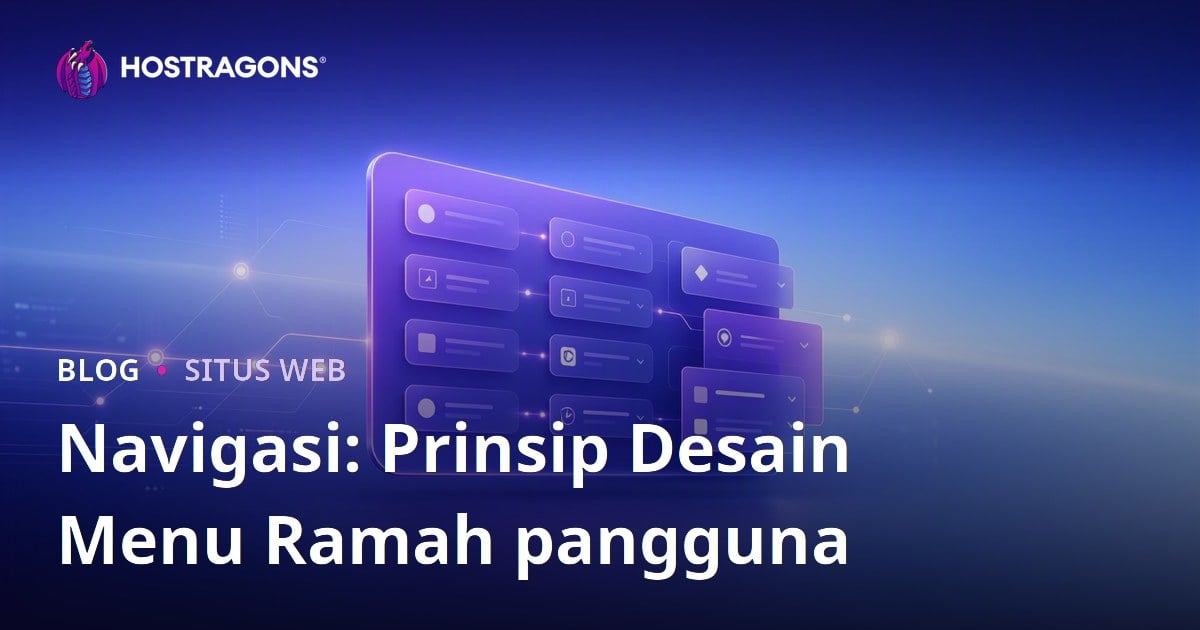 Navigasi: Prinsip Desain Menu Ramah pangguna