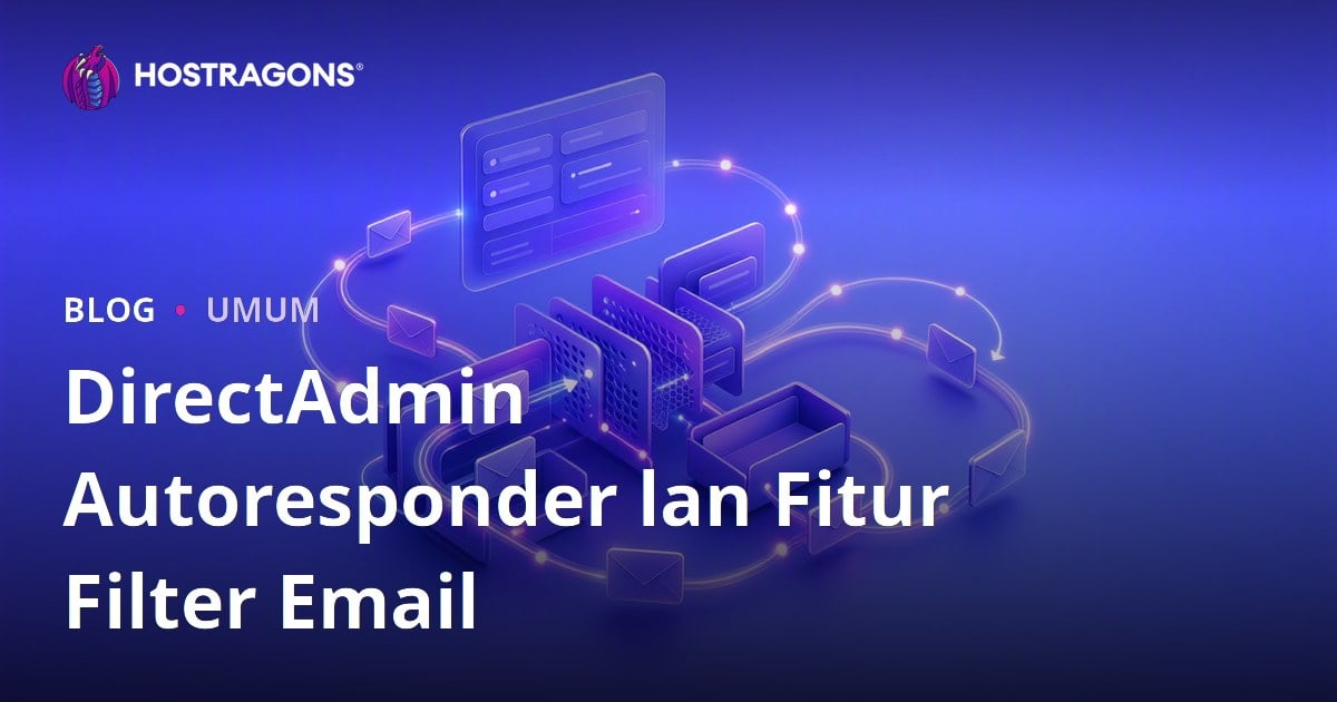 DirectAdmin Autoresponder lan Fitur Filter Email