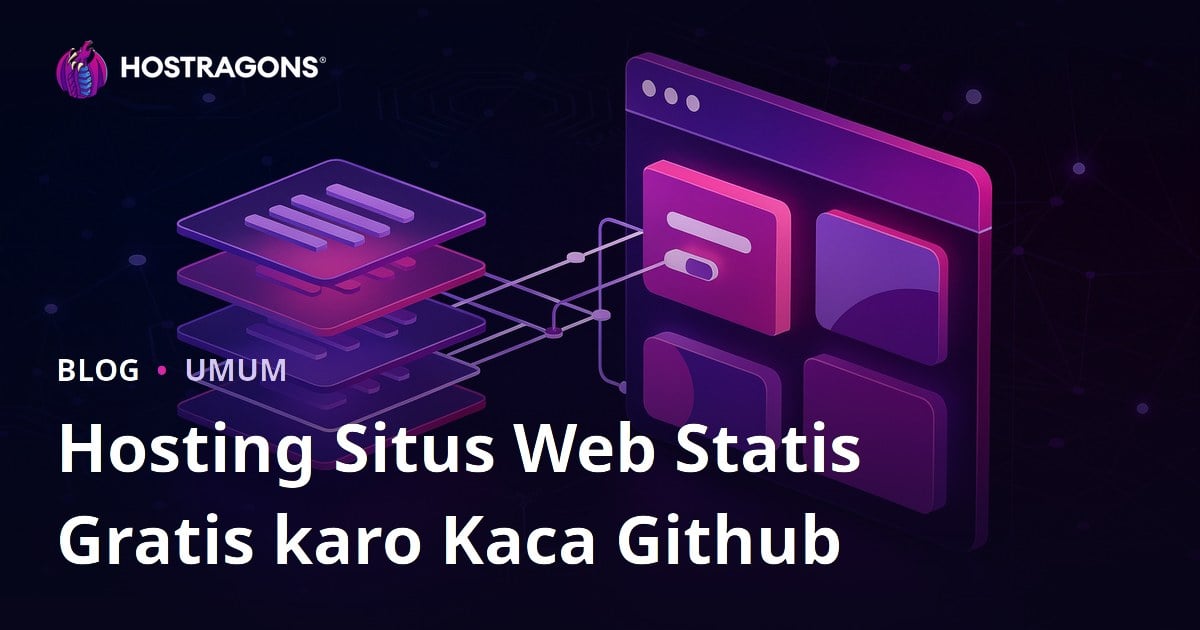 Hosting Situs Web Statis Gratis karo Kaca Github