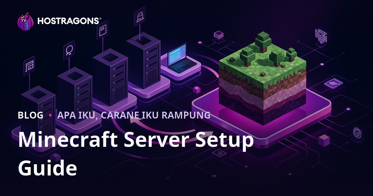 Minecraft Server Setup Guide