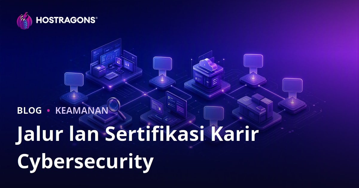 Jalur lan Sertifikasi Karir Cybersecurity