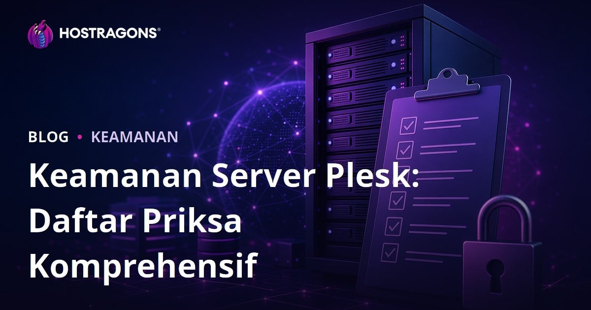 Keamanan Server Plesk: Daftar Priksa Komprehensif