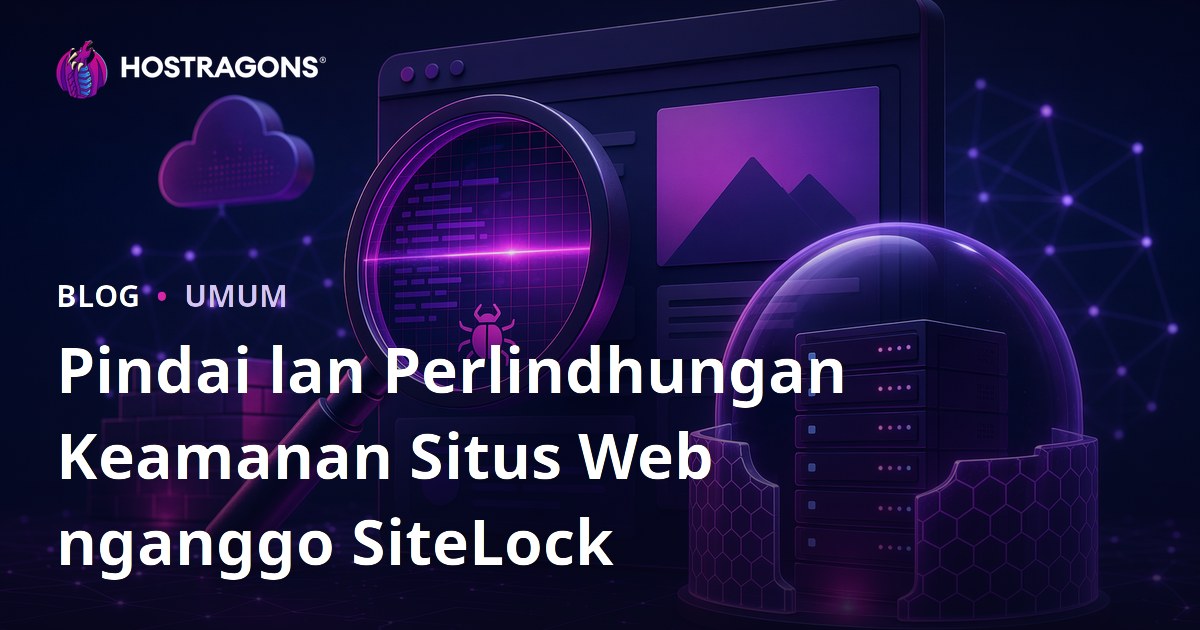 Pindai lan Perlindhungan Keamanan Situs Web nganggo SiteLock