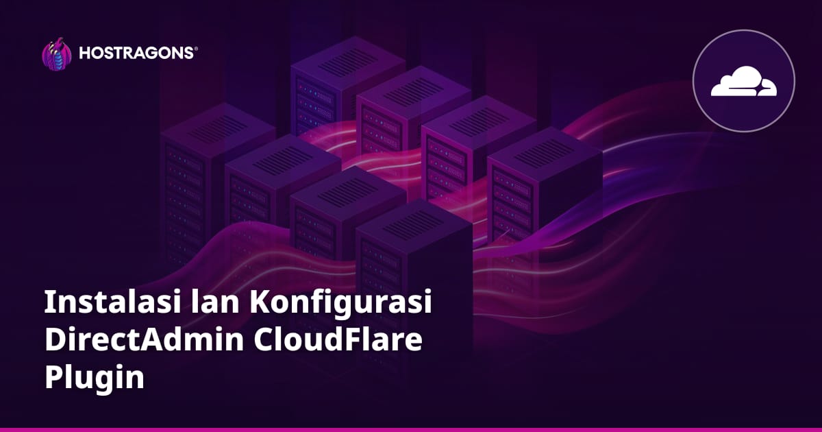 Instalasi lan Konfigurasi DirectAdmin CloudFlare Plugin