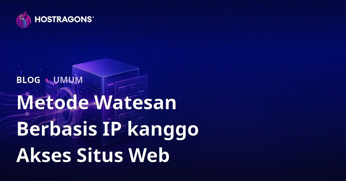 Metode Watesan Berbasis IP kanggo Akses Situs Web
