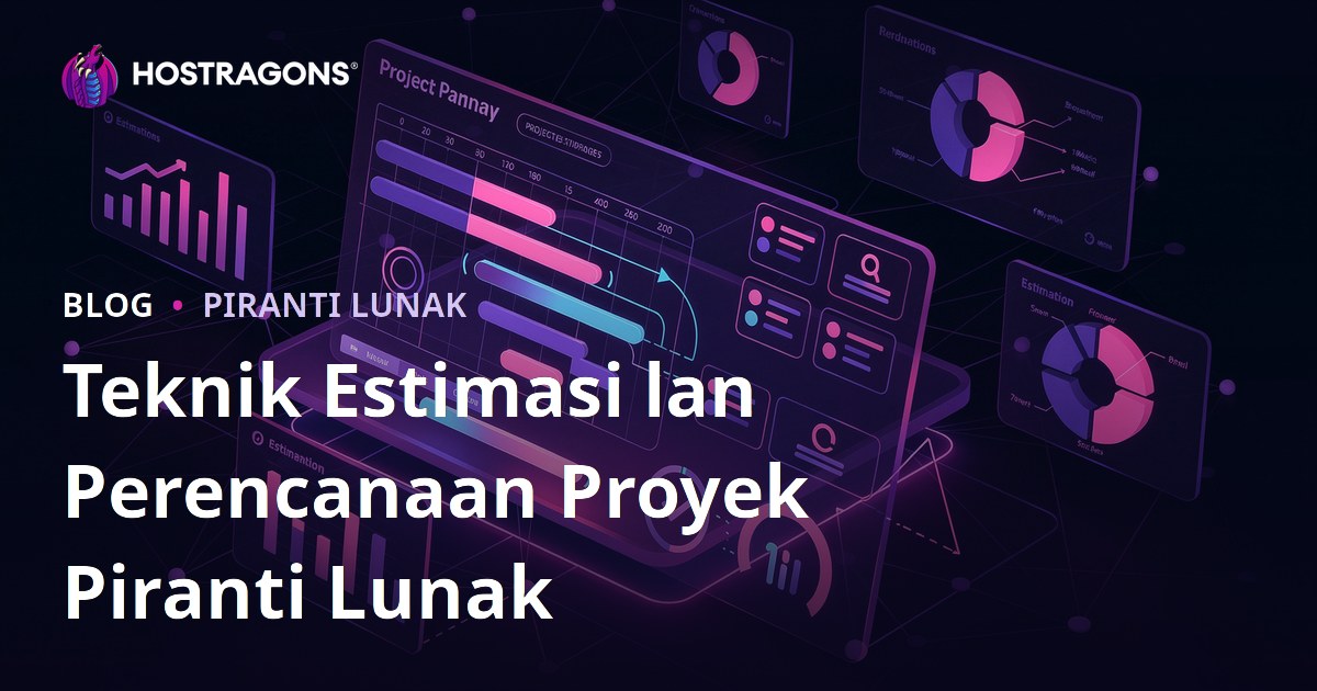 Teknik Estimasi lan Perencanaan Proyek Piranti Lunak