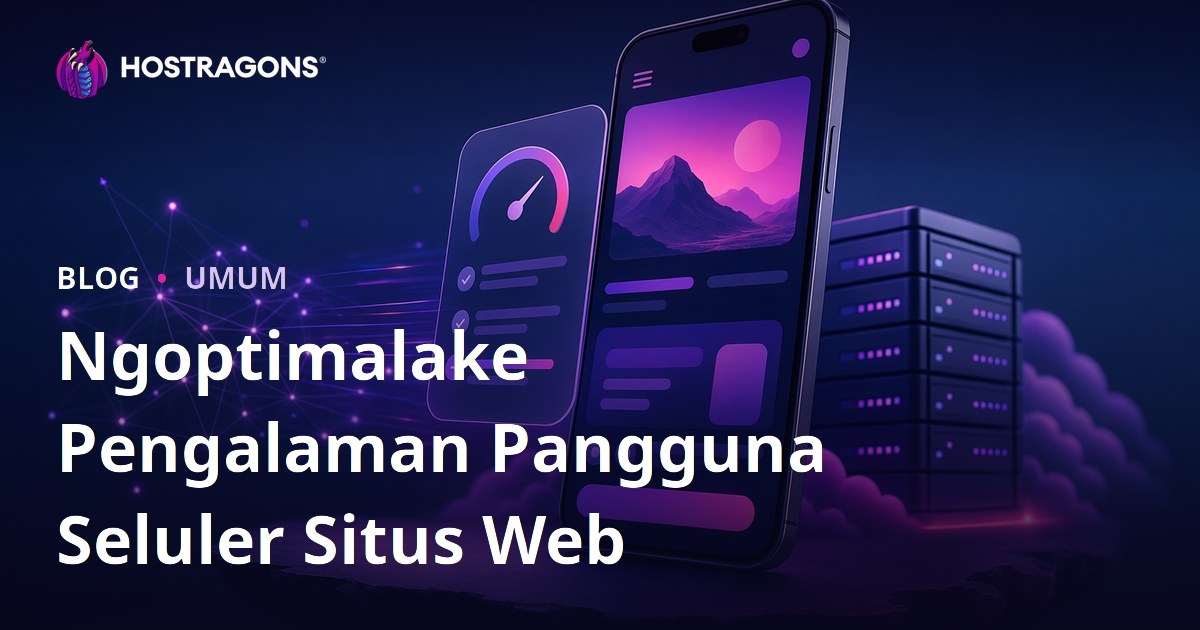 Ngoptimalake Pengalaman Pangguna Seluler Situs Web