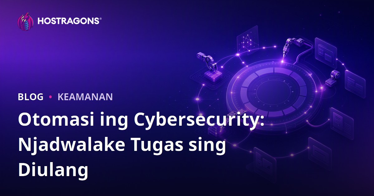 Otomasi ing Cybersecurity: Njadwalake Tugas sing Diulang