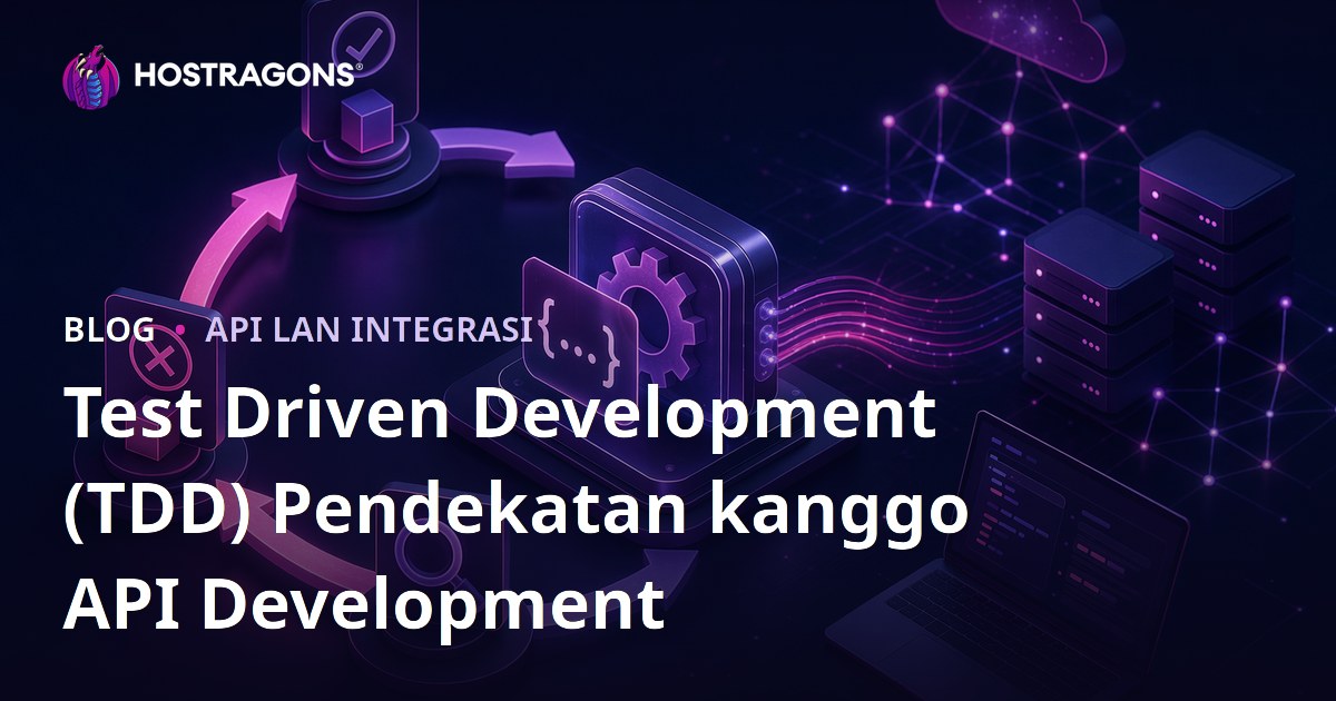 Test Driven Development (TDD) Pendekatan kanggo API Development