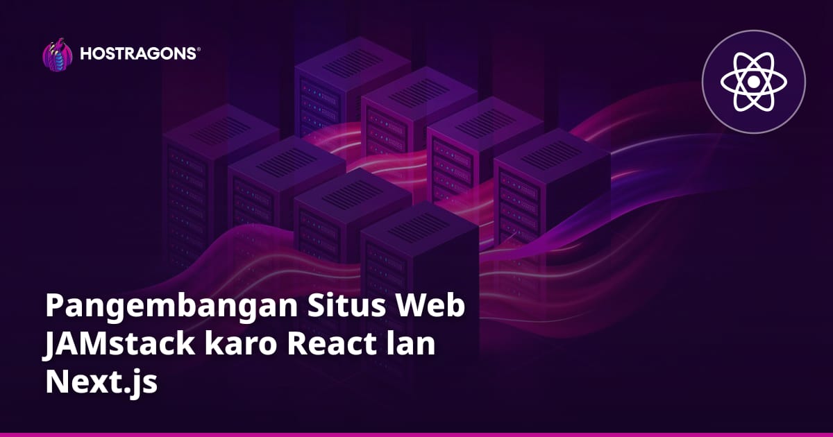 Pangembangan Situs Web JAMstack karo React lan Next.js