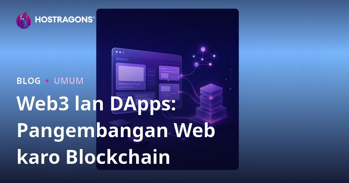 Web3 lan DApps: Pangembangan Web karo Blockchain